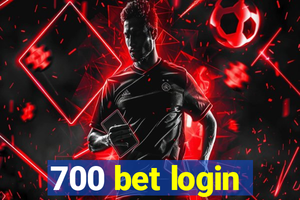 700 bet login