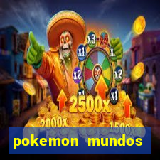 pokemon mundos elementais apk