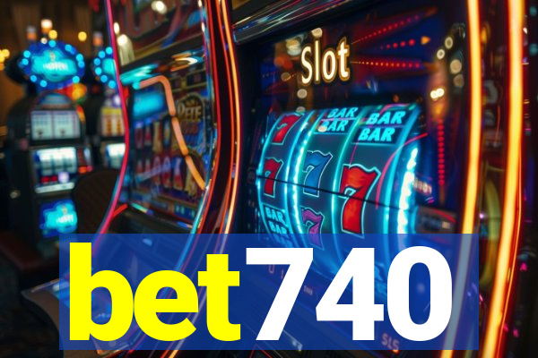 bet740