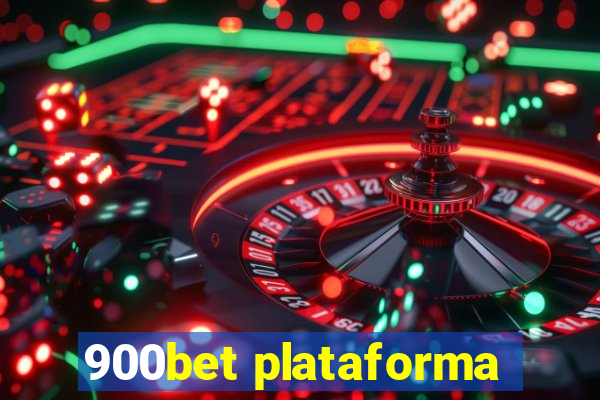 900bet plataforma