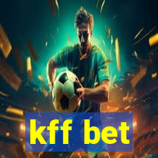 kff bet