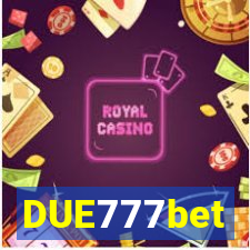 DUE777bet