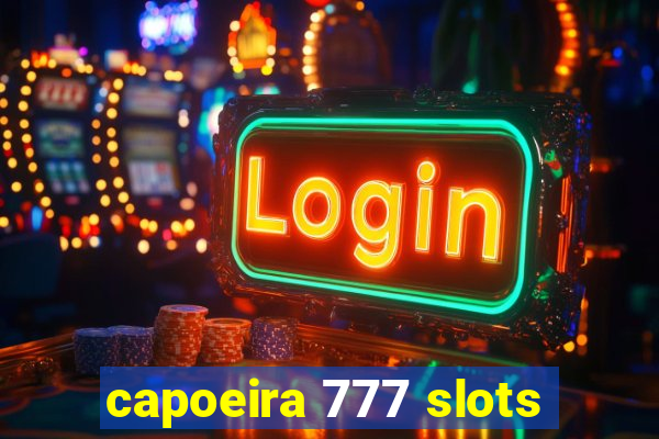 capoeira 777 slots