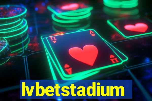 lvbetstadium