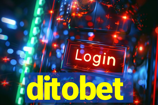 ditobet