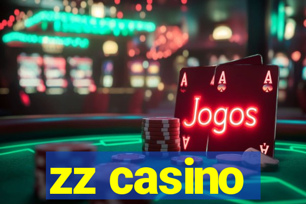 zz casino