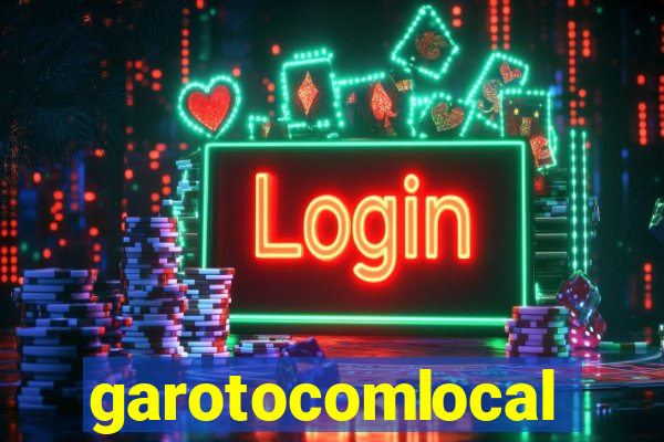 garotocomlocal