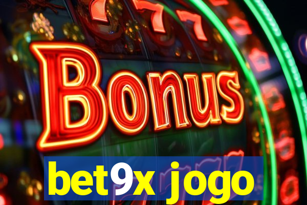 bet9x jogo