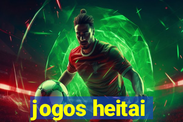 jogos heitai