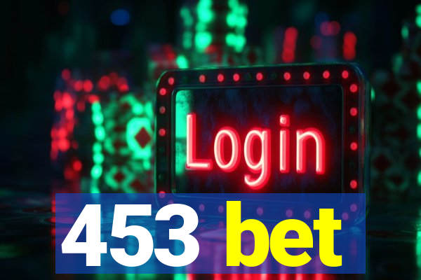 453 bet