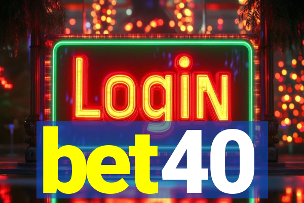 bet40