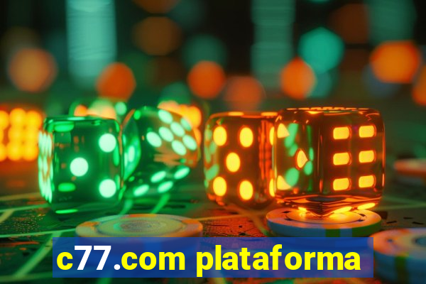 c77.com plataforma