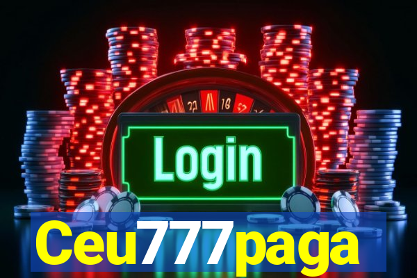 Ceu777paga