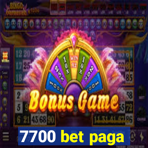 7700 bet paga