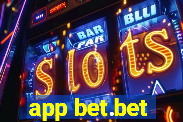 app bet.bet