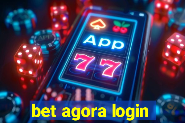 bet agora login