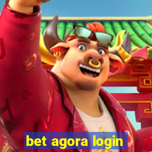 bet agora login