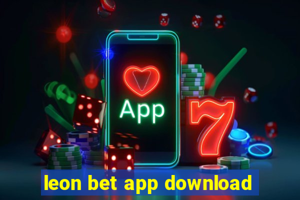 leon bet app download