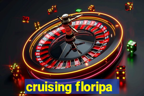 cruising floripa