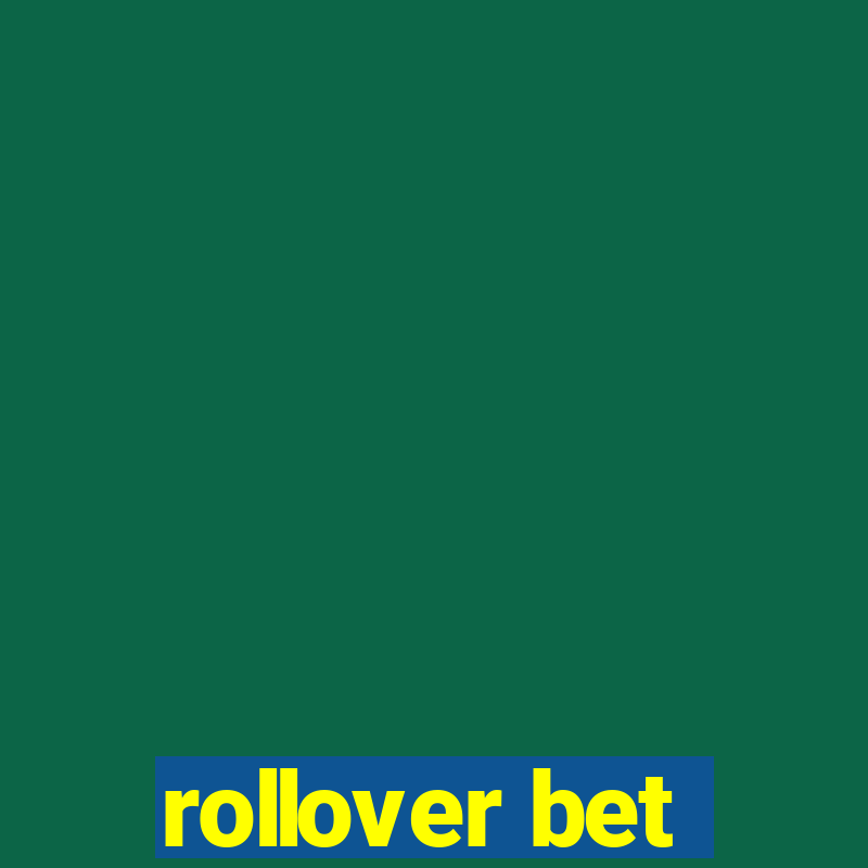 rollover bet