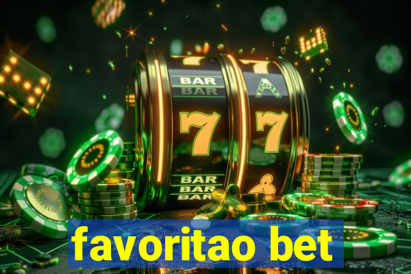 favoritao bet