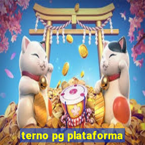 terno pg plataforma