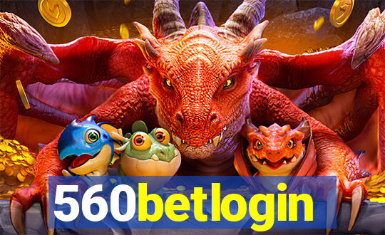 560betlogin