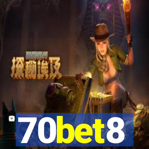 70bet8