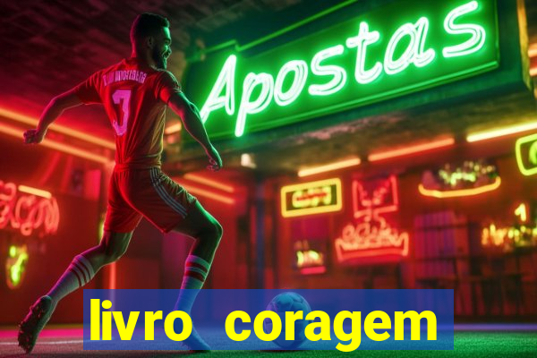 livro coragem desbravadores pdf