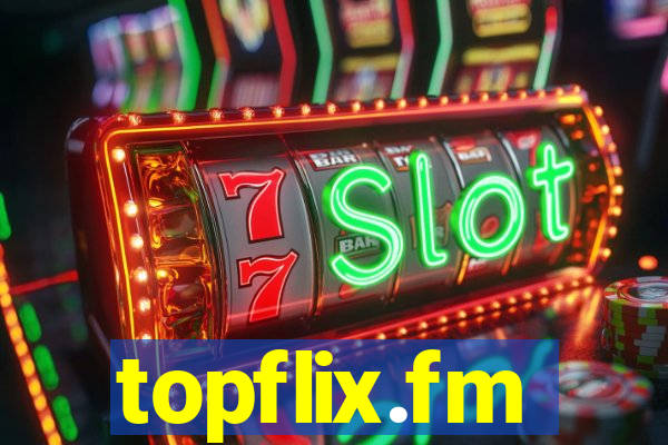 topflix.fm