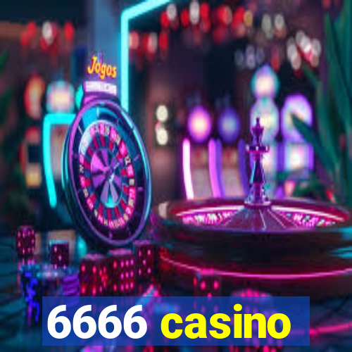 6666 casino