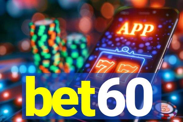 bet60