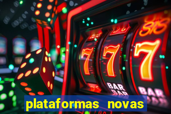 plataformas novas fortune tiger