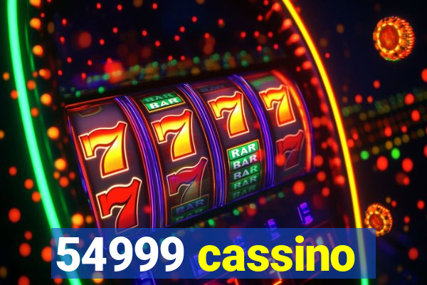 54999 cassino