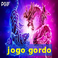 jogo gordo