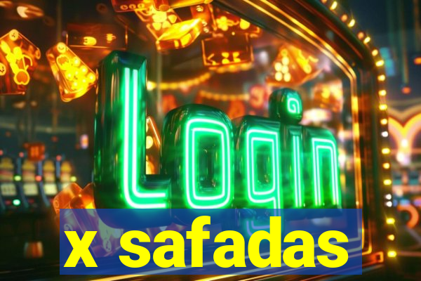 x safadas