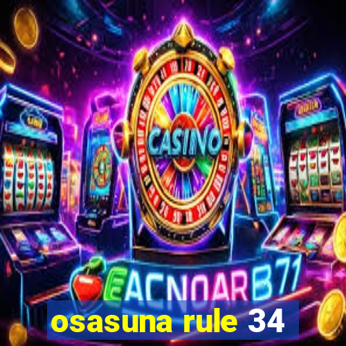 osasuna rule 34