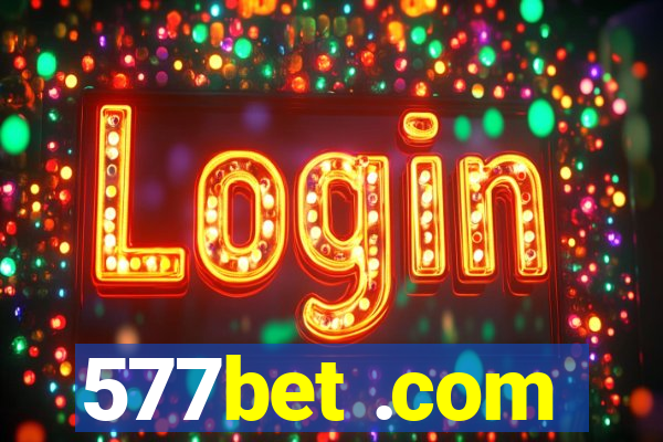 577bet .com