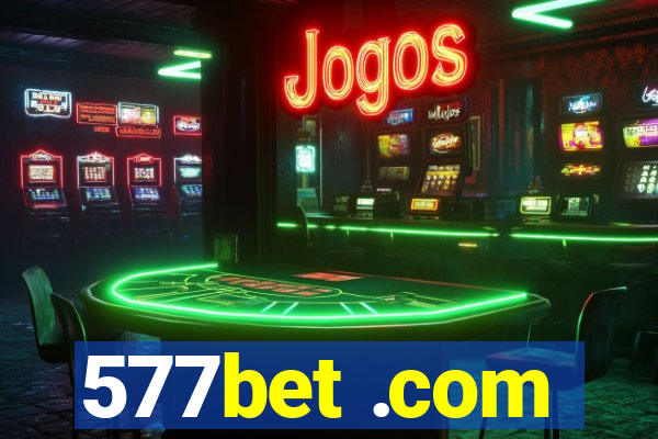 577bet .com