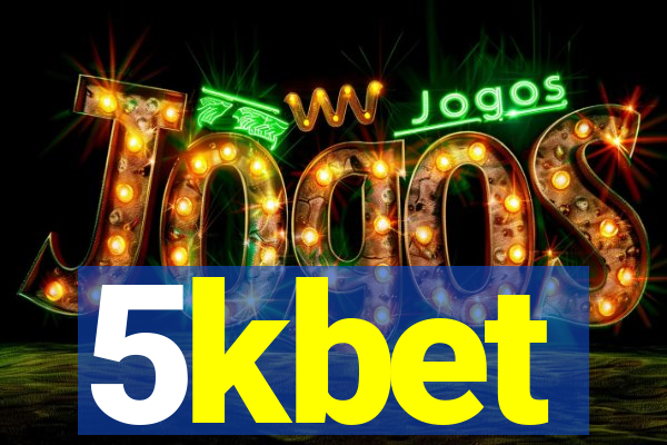 5kbet