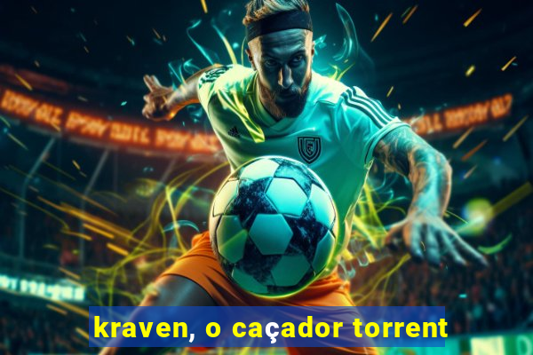 kraven, o caçador torrent