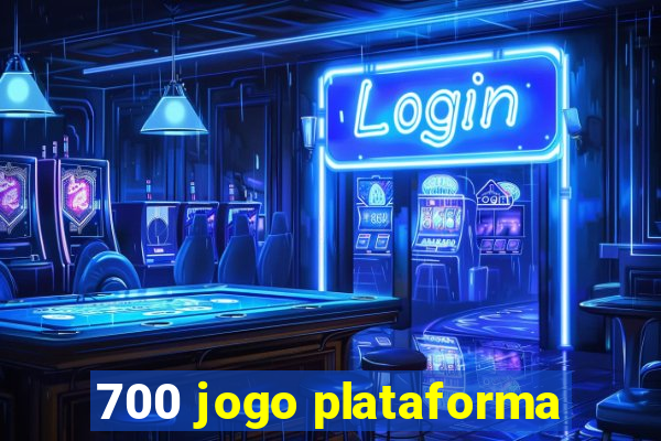 700 jogo plataforma