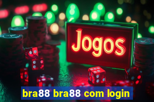 bra88 bra88 com login