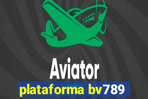 plataforma bv789