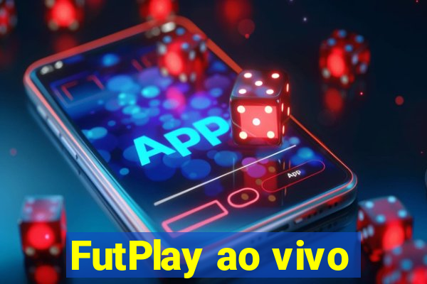 FutPlay ao vivo