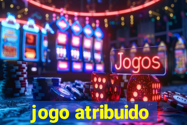 jogo atribuido