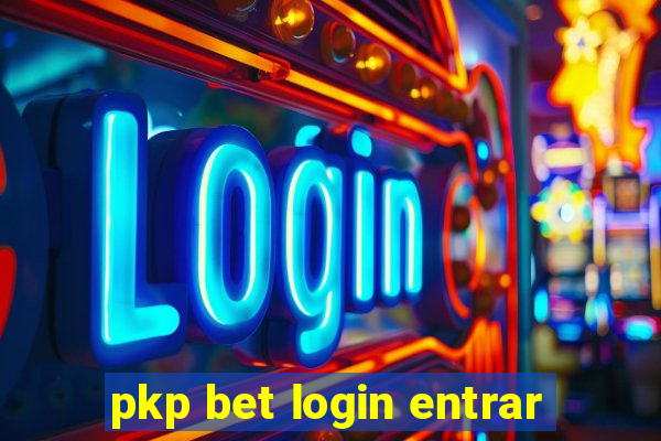 pkp bet login entrar