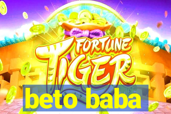 beto baba