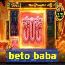 beto baba