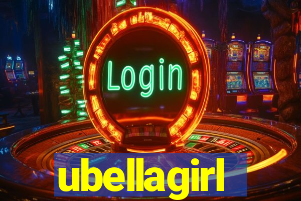 ubellagirl